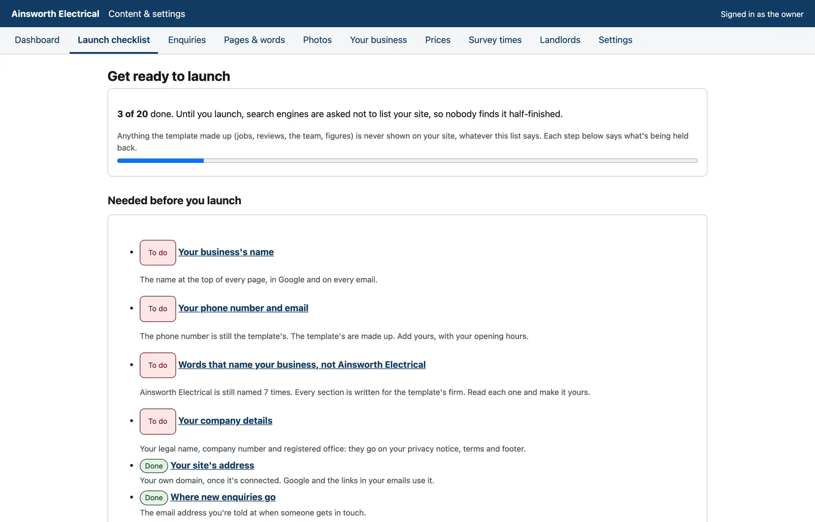 The launch checklist in the CMS: 3 of 20 steps done, with what's needed before launch and what makes the site convincing.