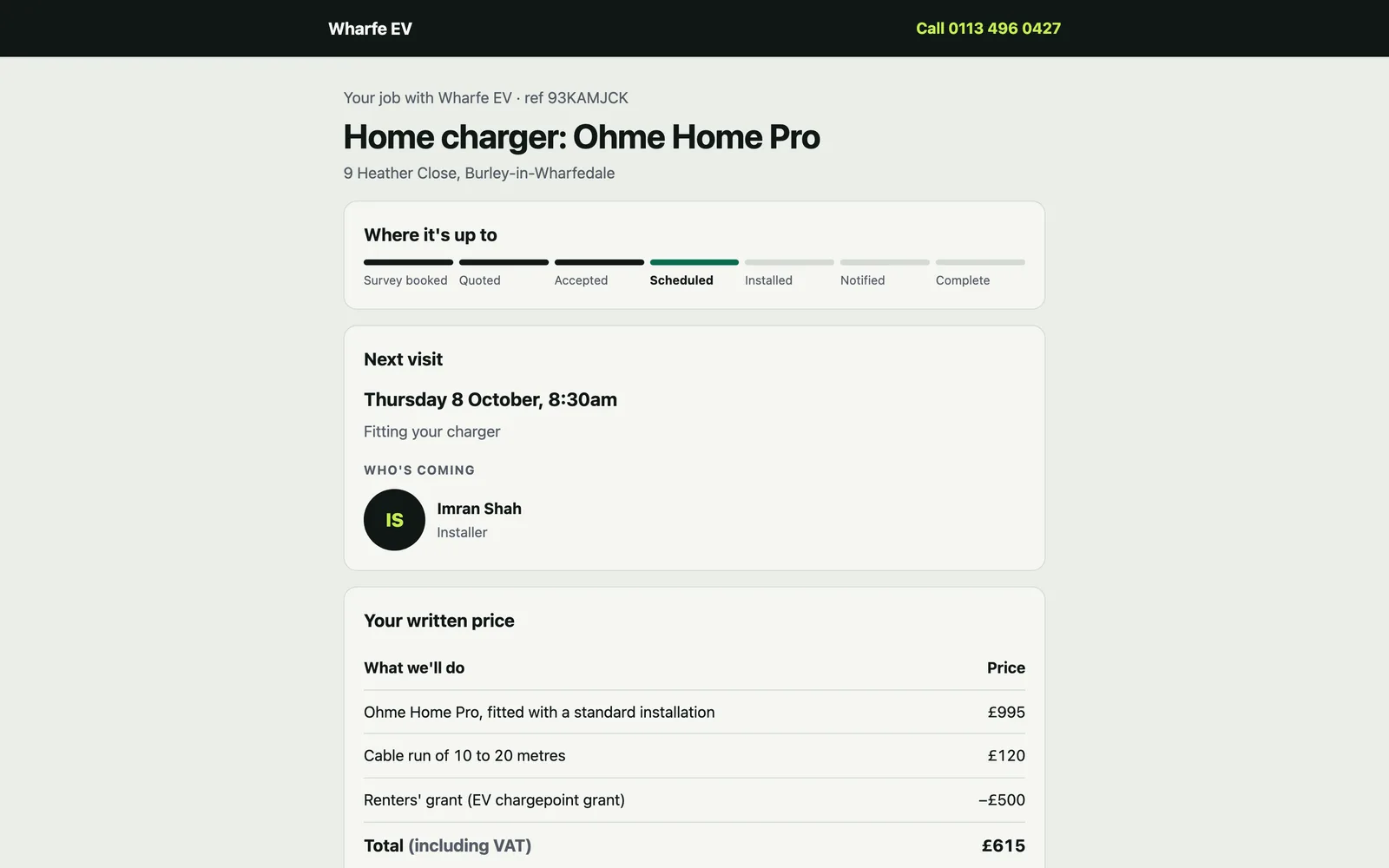 A customer's private job page: where the installation is up to, the next visit and who's coming, and the written price with the renters' grant taken off as a line.